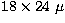 $18\times24~\mu$