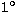 $1\hbox{$^\circ$}$