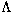 $\Lambda$