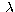 $\;\lambda$
