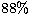 $88\%$