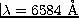 $\lambda=6584~{\mbox \AA}$