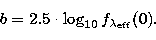 \begin{displaymath}
b=2.5 \cdot \log_{10}f_{\lambda_{\rm eff}}(0).\end{displaymath}