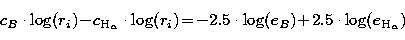 \begin{displaymath}
c_B \cdot \log(r_i) 
\!-\! 
c_{{\rm H}_\alpha} 
\cdot \log(r...
 ...
-2.5 \cdot \log(e_B) 
\!+\!
2.5 \cdot \log(e_{{\rm H}_\alpha})\end{displaymath}