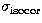 $\sigma_{\rm isocor}$