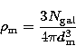 \begin{displaymath}
\rho_{\rm m}=\frac{3 N_{\rm gal}}{4 \pi d_{\rm m}^3} \end{displaymath}