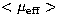 $<\mu_{\rm eff}\gt$
