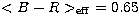 $<B-R\gt _{\rm eff}\ = 0.65$