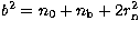 $b^{2} =
n_{0}+ n_{\rm b}+ 2 r^{2}_{\rm n}$