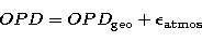 \begin{displaymath}
OPD = OPD_\mathrm{geo} + \epsilon_\mathrm{atmos}\end{displaymath}