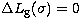 $\Delta L_\mathrm{g}(\sigma)=0$