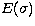 $E(\sigma)$