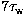 $7 \tau_{\rm w}$