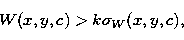 \begin{displaymath}
W(x,y,c) \gt k \sigma_W(x,y,c),\end{displaymath}