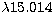 $\lambda 15.014$