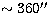 $\sim 360\hbox{$^{\prime\prime}$}$