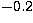 $\rm {-0.2}$