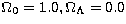 $\Omega_{0} =
1.0, \Omega_{\Lambda} = 0.0$