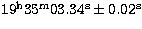 $19^{\rm h}35^{\rm m}03.34^{\rm s} 
\pm 0.02^{\rm
s}$