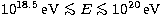 $10^{18.5}\, \mbox{eV}\mathrel{\mathchoice {\vcenter{\offinterlineskip\halign{\h...
 ...p\halign{\hfil$\scriptscriptstyle ... 