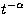 $t^{-\alpha}$
