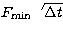 $F_{\rm min} \sqrt{\Delta t}$