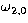$\omega_{2,0}$