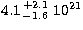 $4.1^{\,+2.1}_{\,-1.6}\ 10^{21}$