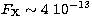 $F_{\rm X}\sim4\ 
10^{-13}$