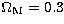 $\Omega_{\rm M} = 0.3$
