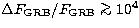 $\Delta F_{\rm GRB}/F_{\rm GRB} \mathrel{\mathchoice {\vcenter{\offinterlineskip...
 ...finterlineskip\halign{\hfil$\scriptscriptstyle ... 