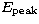 $E_{\rm peak}$