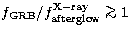 $f_{\rm GRB}/f^{\rm X-ray}_{\rm afterglow}\mathrel{\mathchoice {\vcenter{\offint...
 ...\offinterlineskip\halign{\hfil$\scriptscriptstyle ... 
