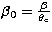$\beta_0=\frac{\beta}{\theta_{\rm c}}$