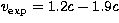 $v_{\rm exp}=1.2c-1.9c$