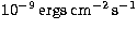 $\rm 10^{-9}\, ergs\, cm^{-2}\,s^{-1}$