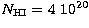 $N_{\rm HI} = 4\ 10^{20}$