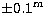 $\pm0.1^{\rm m}$