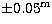 $\pm0.05^{\rm m}$