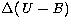 $\Delta ({\it U}-{\it B})$