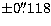 $\pm 0\hbox{$.\!\!^{\prime\prime}$}118$