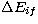 $\Delta E_{if}$