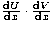 $\frac{{\rm d}U}{{\rm d}x}\cdot\frac{{\rm d}V}{{\rm d}x}$