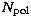 $N_{\rm pol}$