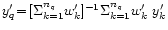 $y'_q\!=\!
[\Sigma_{k=1}^{n_q} w'_k]^{-1}
\Sigma_{k=1}^{n_q}
w'_k ~y'_k$