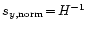$s_{y,{\rm norm}}\!=\!H^{-1}$
