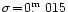 $\sigma\!=\!0\hbox{$.\!\!^{\rm m}$ }015$