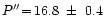 $P''\!=\!16.8~\pm ~0.4$