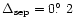 $\Delta_{\mathrm{sep}}=0\hbox{$.\!\!^\circ$ }2$