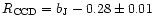 $R_{\rm CCD} = b_{\rm J} - 0.28 \pm 0.01 $